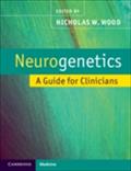 Neurogenetics - Nicholas Wood