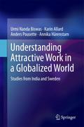 Understanding Attractive Work in a Globalized World