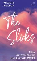 The Slicks