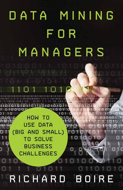 Data Mining for Managers