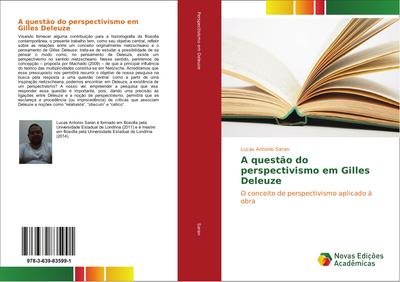 A questão do perspectivismo em Gilles Deleuze