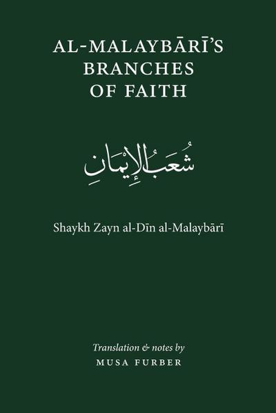 Al-Malaybari’s Branches of Faith
