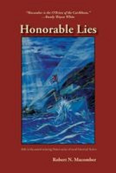 Honorable Lies