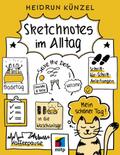 Sketchnotes im Alltag