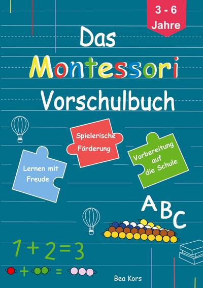 Das Montessori Vorschulbuch