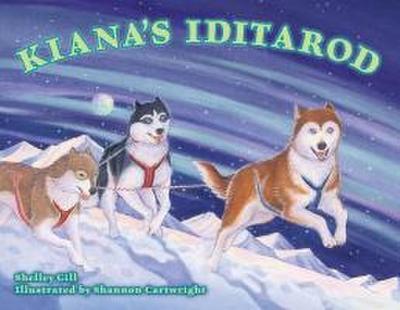 Kiana’s Iditarod