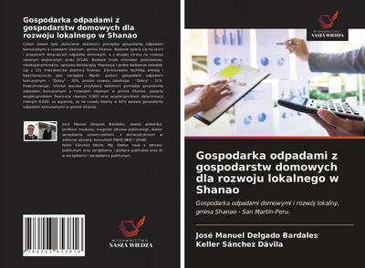 Gospodarka odpadami z gospodarstw domowych dla rozwoju lokalnego w Shanao