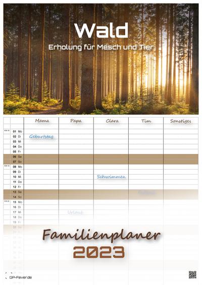 Wald - Erholung für Mensch und Tier - 2023 - Kalender DIN A3 - (Familienplaner)