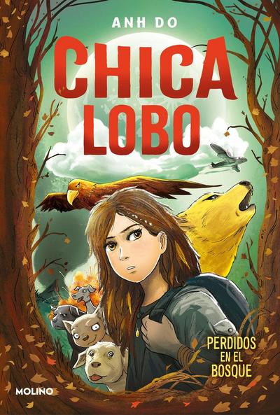 Chica Lobo / Into the Wild: Wolf Girl 1