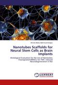 Nanotubes Scaffolds for Neural Stem Cells as Brain