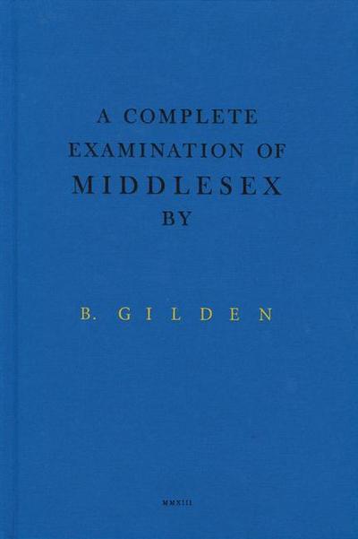 A Complete Examination Of Middlesex
