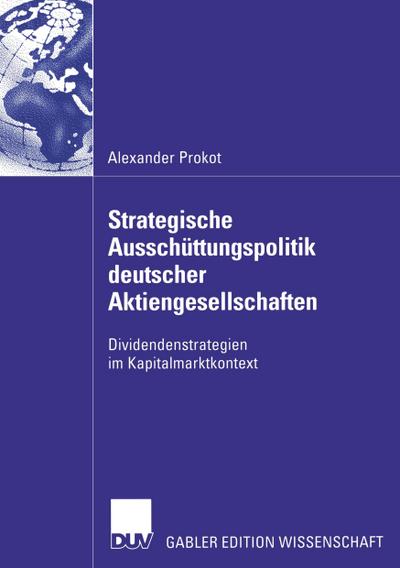 Strategische Ausschüttungspolitik deutscher Aktiengesellschaften