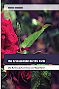 Die Kriminalfälle der Ms. Kicki
