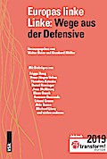 Europas linke Linke: Wege aus der Defensive