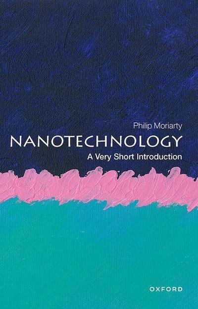 Nanotechnology: A Very Short Introduction
