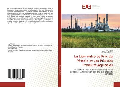 Le Lien entre Le Prix du Pétrole et Les Prix des Produits Agricoles
