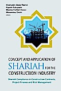 CONCEPT AND APPLICATION OF SHARIAH FOR THE CONSTRUCTION