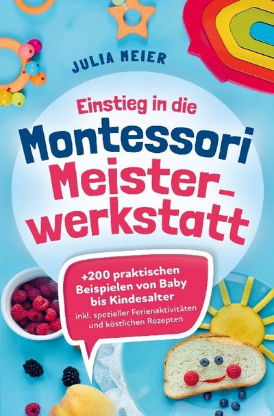 Einstieg in die Montessori  Meisterwerkstatt