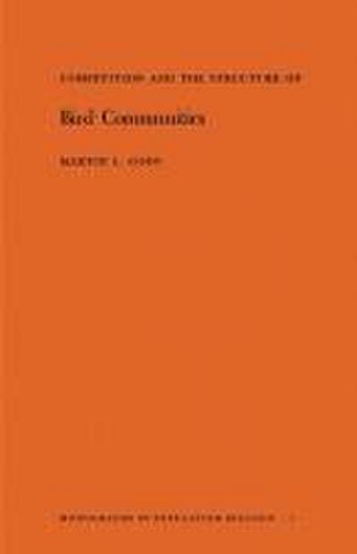 Competition and the Structure of Bird Communities