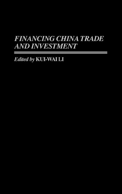 Financing China Trade and Investment