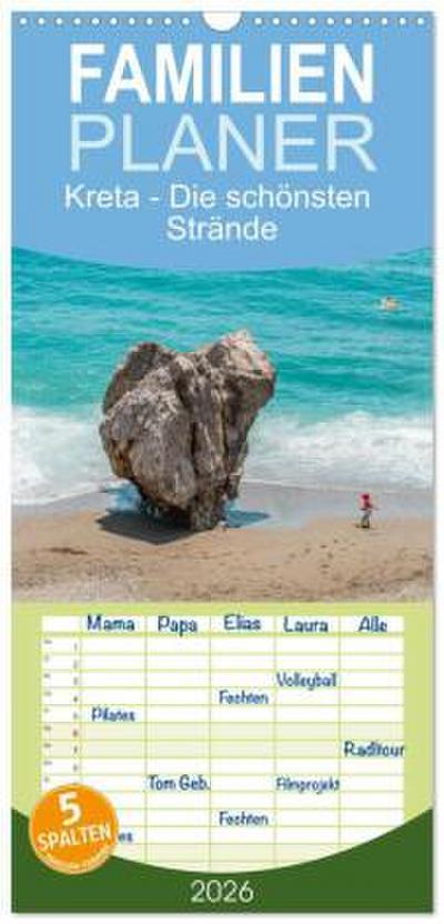 Familienplaner 2026 - Kreta - Die schönsten Strände mit 5 Spalten (Wandkalender, 21 x 45 cm) CALVENDO