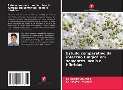 Estudo comparativo da infecção fúngica em sementes locais e híbridas