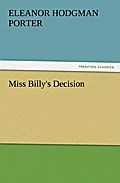 Miss Billy’s Decision