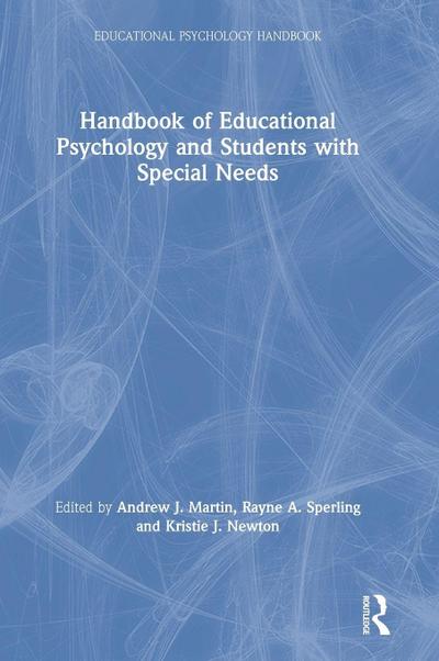Handbook of Educational Psychology and Students with Special Needs