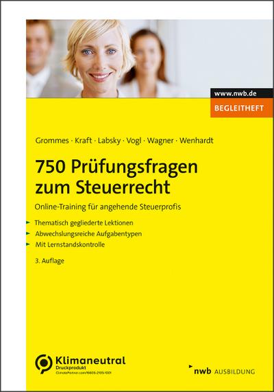 750 Prüfungsfragen zum Steuerrecht