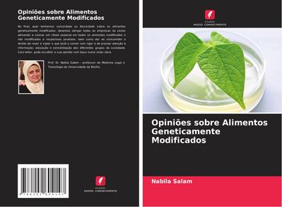 Opiniões sobre Alimentos Geneticamente Modificados