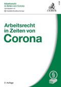 Arbeitsrecht in Zeiten von Corona