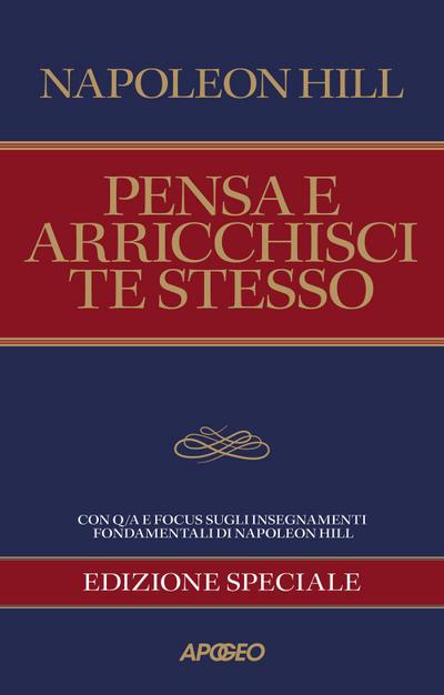 Pensa e arricchisci te stesso. Edizione speciale per coach e manager