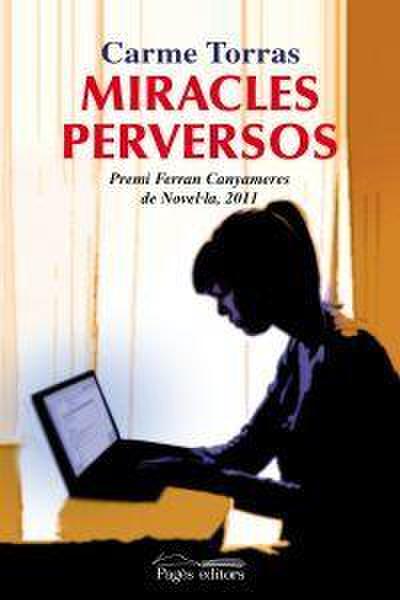 Miracles perversos