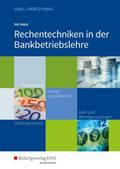 Rechentechniken in der Bankbetriebslehre