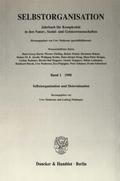 Selbstorganisation.