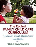 The Redleaf Family Child Care Curriculum