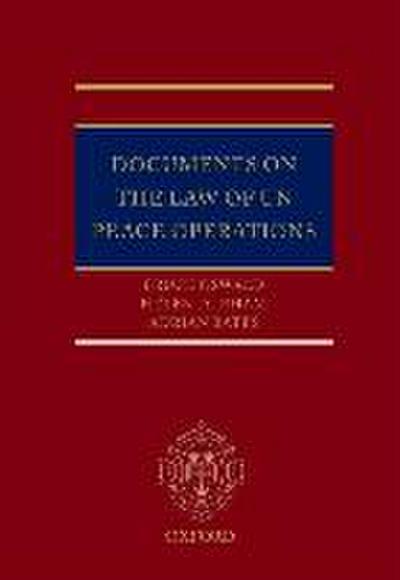 Documents on the Law of UN Peace Operations