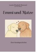 Emmi und Matze