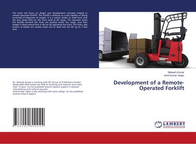 Development of a Remote-Operated Forklift