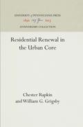 Residential Renewal in the Urban Core