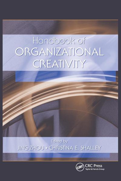 Handbook of Organizational Creativity