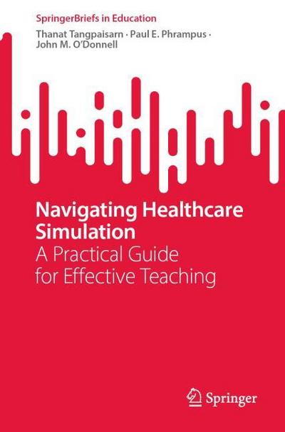 Navigating Healthcare Simulation