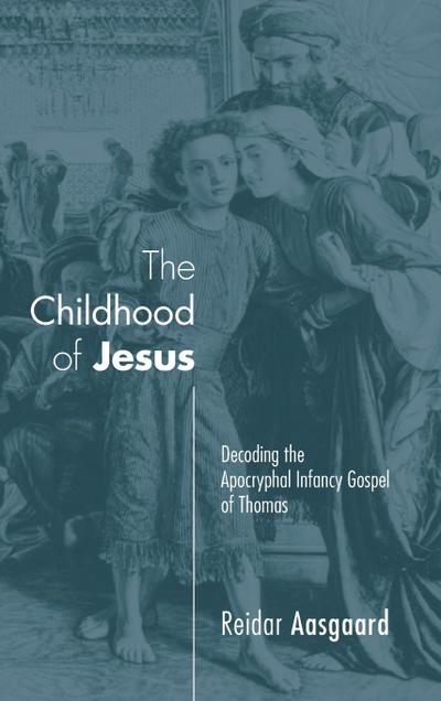 The Childhood of Jesus