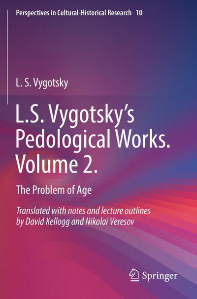 L.S. Vygotsky’s Pedological Works. Volume 2.