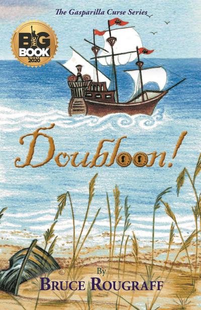 Doubloon! (The Gasparilla Curse, #1)