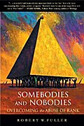 Somebodies and Nobodies