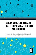 Migration, Gender and Home Economics in Rural North India