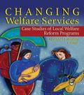 Changing Welfare Services