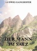 Der Mann im Salz