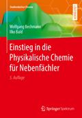 Einstieg in die Physikalische Chemie für Nebenfäch